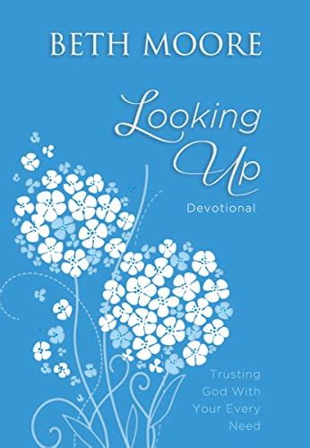 looking up trusting god with your every need Kindle Editon