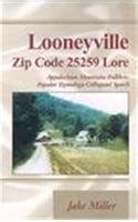 looneyville zip code 25259 lore PDF