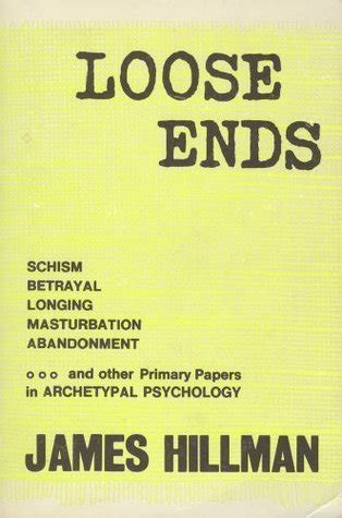 loose ends primary papers in archetypal psychology Epub