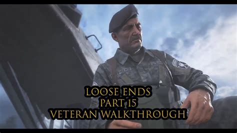 Loose Ends Veteran Walkthrough