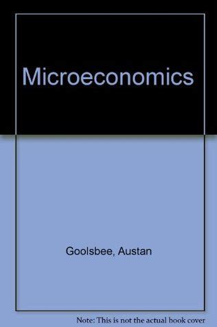 loose leaf version microeconomics austan goolsbee Kindle Editon