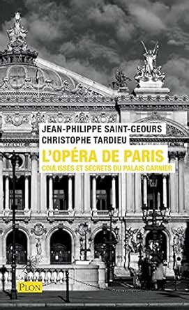 lop ra coulisses secrets palais garnier PDF