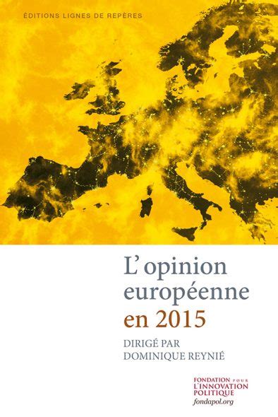 lopinion europ enne 2015 dominique reyni Kindle Editon