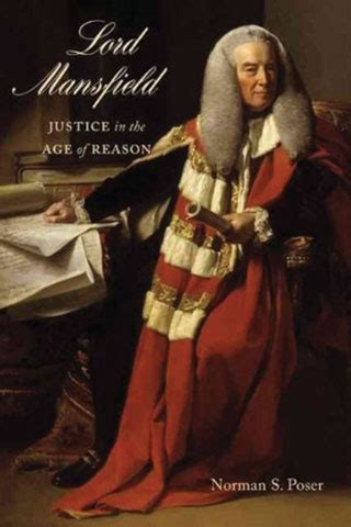 lord mansfield justice in the age of reason Kindle Editon