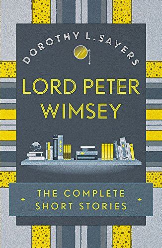 lord peter the complete lord peter wimsey stories Epub