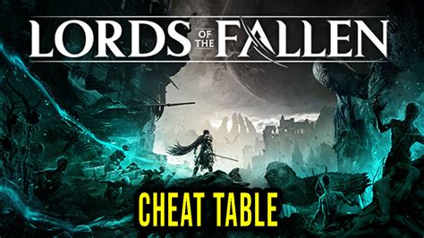 lords of the fallen cheat table