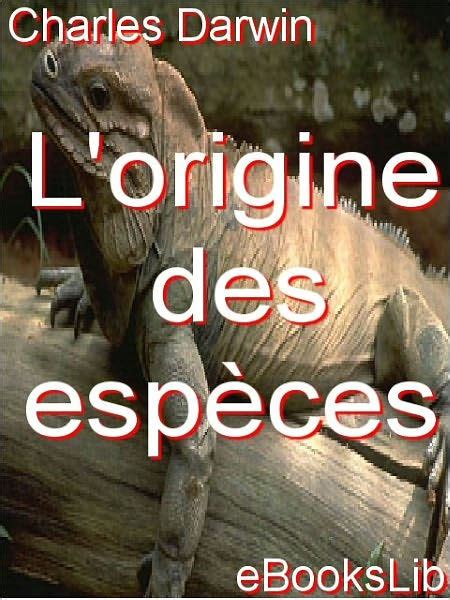 lorigine esp ces annot charles darwin ebook PDF