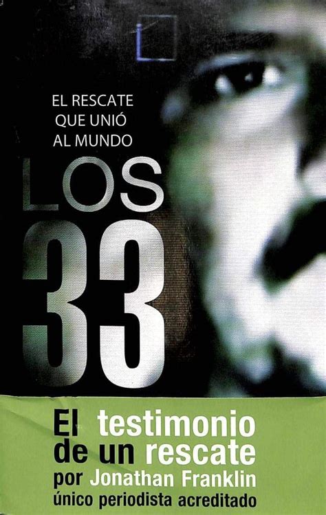 los 33 el rescate que unio al mundo spanish edition Doc