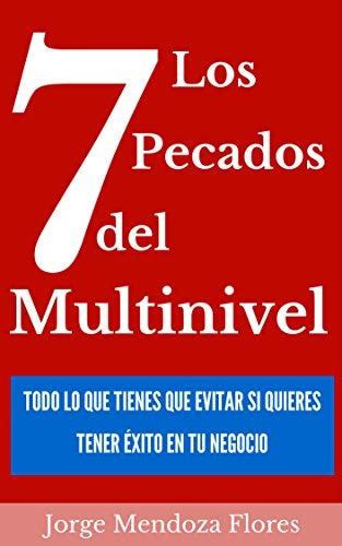 los 7 pecados del multinivel todo lo que tienes Epub