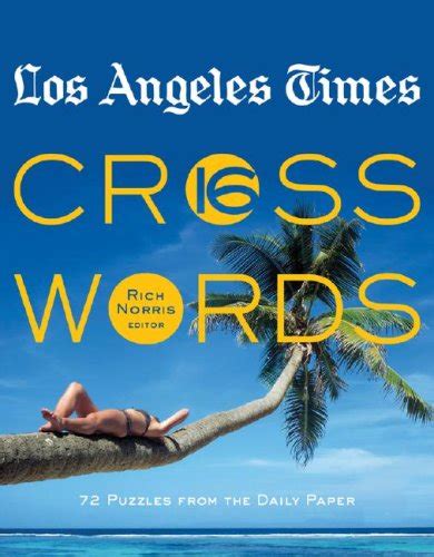 los angeles times crosswords 16 72 puzzles from the daily paper Doc