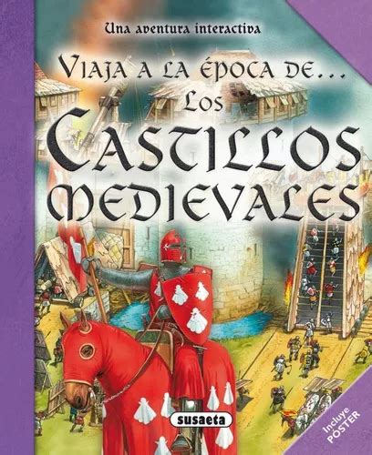 los castillos medievales viaja a la epoca de Kindle Editon