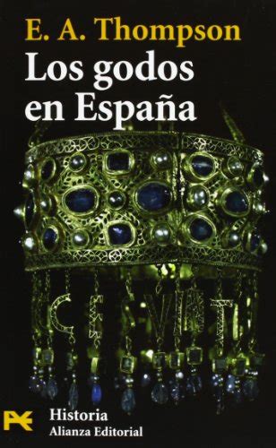 los godos en espana el libro de bolsillo historia Kindle Editon