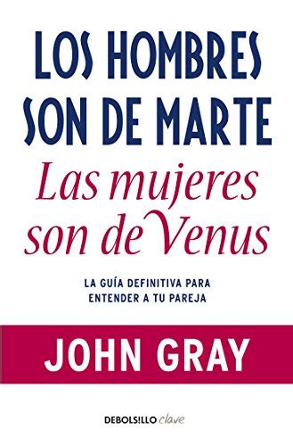 los hombres son de marte las mujeres de venus clave Kindle Editon