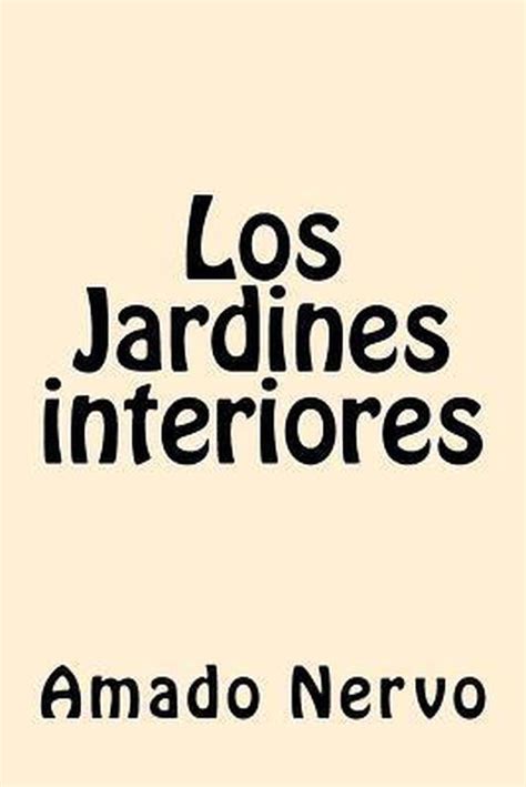 los jardines interiores spanish edition PDF
