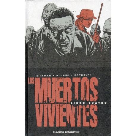 los muertos vivientes 4 edicion integral PDF