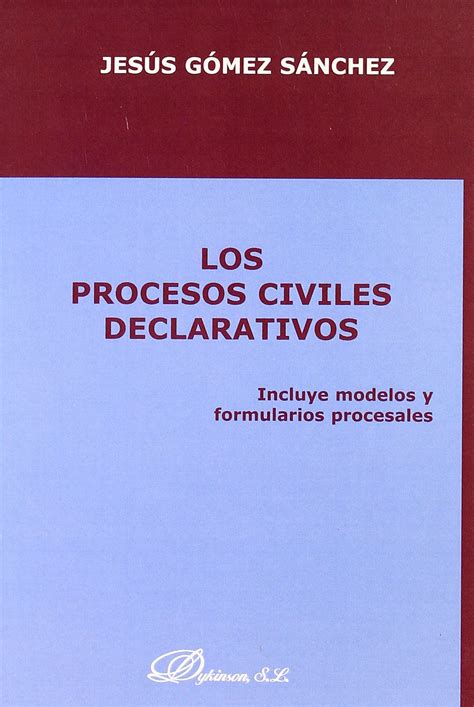los procesos civiles declarativos los procesos civiles declarativos Doc