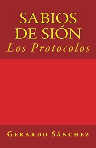 los protocolos de los sabios de sion spanish edition Kindle Editon