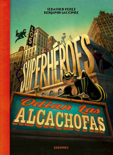 los superheroes odian las alcachofas Epub