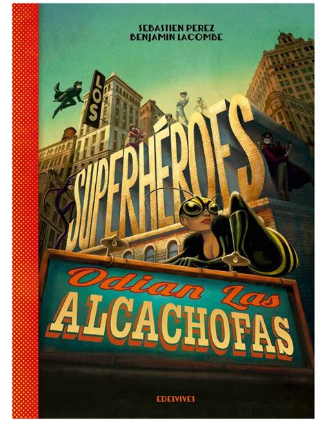 los superheroes odian las alcachofas Epub