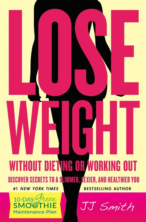 lose weight without dieting or working out jj smith Epub