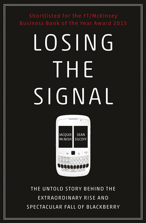 losing the signal the spectacular rise and fall of blackberry Kindle Editon