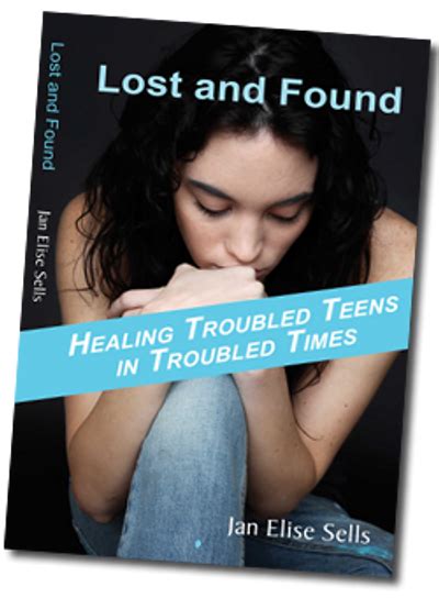 lost and found healing troubled teens in troubled times Doc