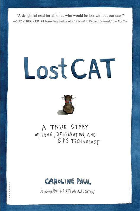 lost cat a true story of love desperation and gps technology Reader