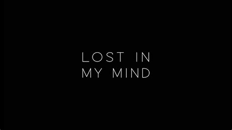 lost in my mind lost in my mind Reader