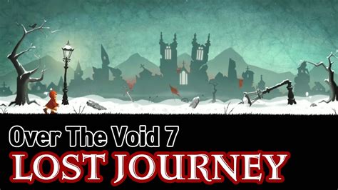 Lost Journey Walkthrough