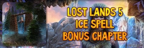 Lost Lands Ice Spell Bonus Chapter Walkthrough