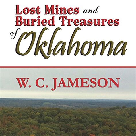 lost mines and buried treasures of oklahoma Kindle Editon