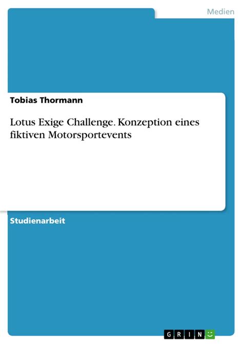 lotus challenge konzeption fiktiven motorsportevents Kindle Editon
