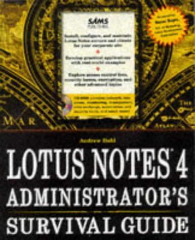 lotus notes 4 administrators survival guide Epub