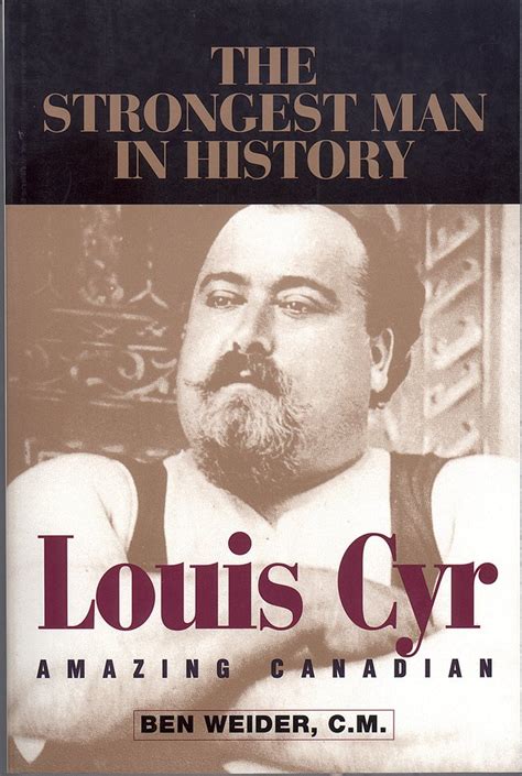 louis cyr amazing canadian Doc