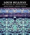 louis sullivan creating a new american architecture Reader