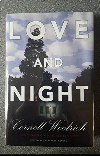 love and night unknown stories by cornell woolrich Doc