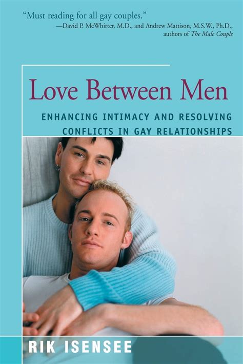 love between men enhancing intimacy and resolving conflicts in gay relationships Reader