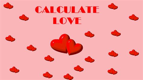 love calculator that give degrees and advice Doc