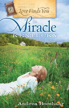 love finds you in miracle kentucky love finds you Doc