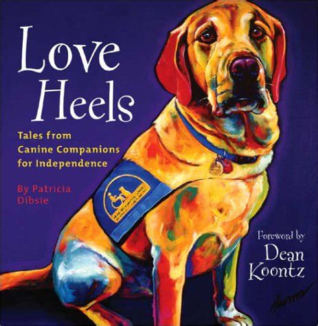 love heels tales from canine companions for independence Kindle Editon