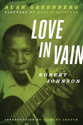 love in vain a vision of robert johnson Epub