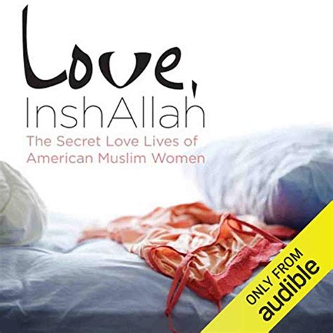 love inshallah the secret love lives of american muslim women Kindle Editon