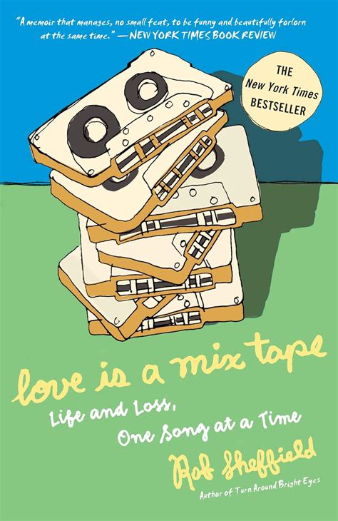 love is a mix tape life and love one song at a time Doc