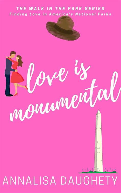 love is monumental a walk in the park book 2 Doc