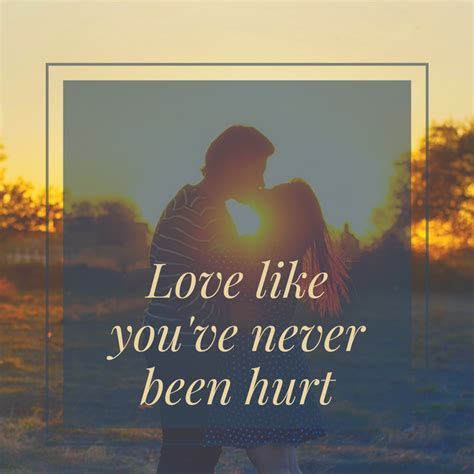 love like youve never been hurt Reader