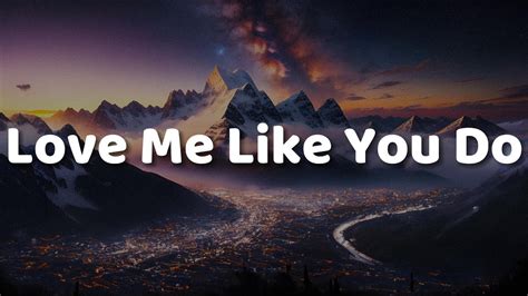 Love Me Like You