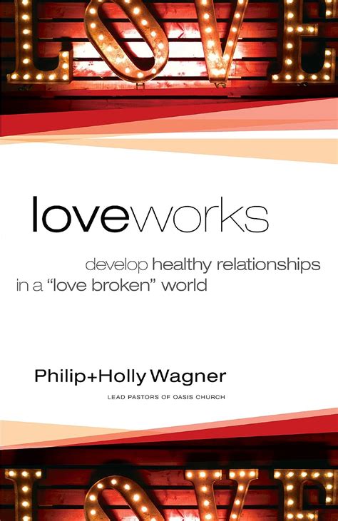 love works develop healthy relationships in a love broken world Epub