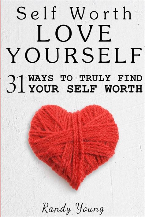 love yourself 31 ways to truly find your self worth and love yourself Epub