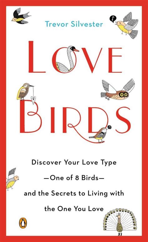 lovebirds discover your love type one of 8 birds and the secrets to living with the one you love Reader