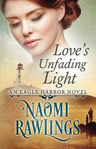 loves unfading light historical christian romance eagle harbor volume 1 Kindle Editon